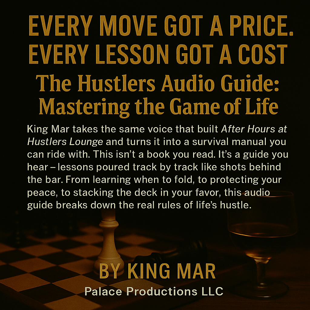 Hustlers Audio Guide: Mastering The Game Of Life (AudioBook)